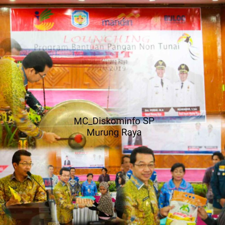 Pemkab Murung Raya Launching Bantuan Pangan Non Tunai